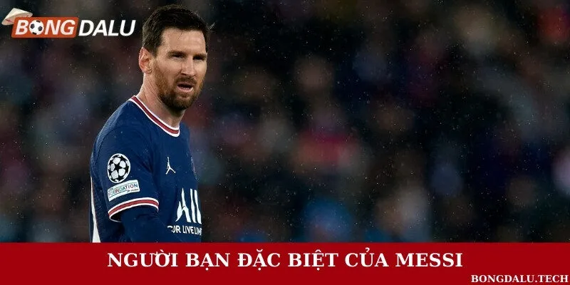 Câu chuyện về cặp đôi siêu thân thiết của làng bóng đá thế giới 