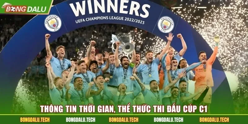 Thông tin thời gian, thể thức thi đấu Cúp C1